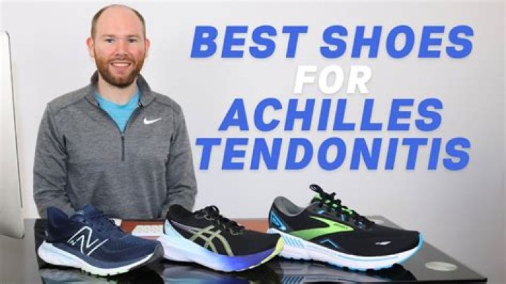 A Good Shoe for Achilles Tendonitis