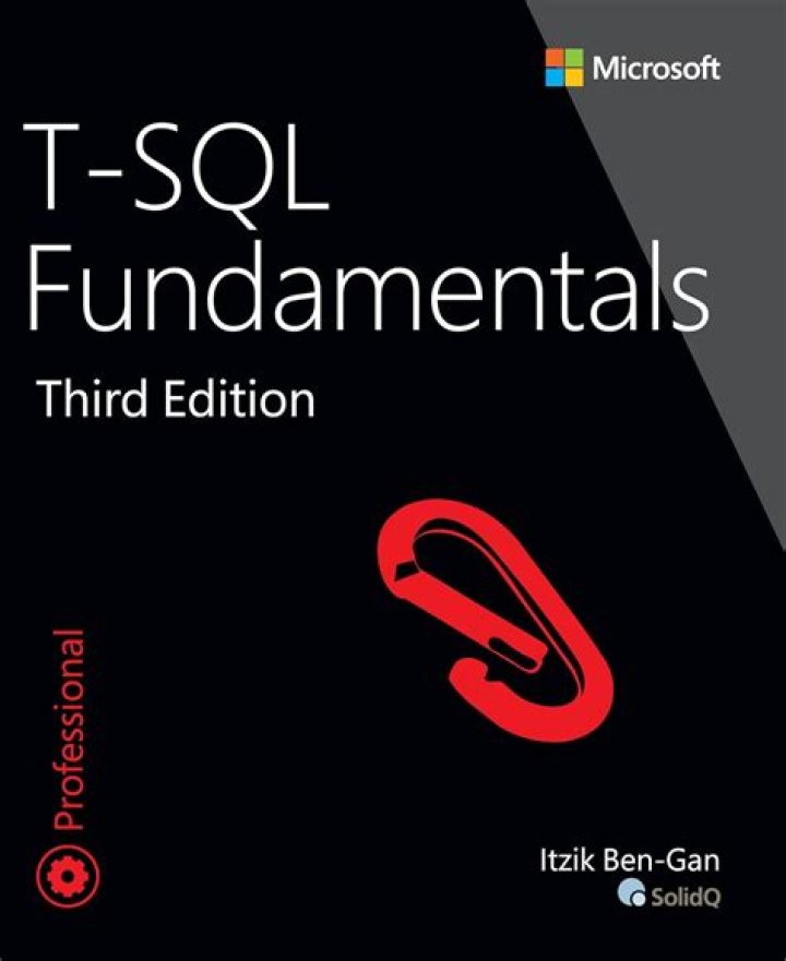[Download] T-SQL Fundamentals BY: Itzik Ben-Gan