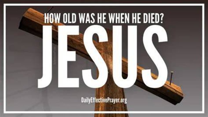 How Old Was Jesus When He Died? Here is Everything About It!
