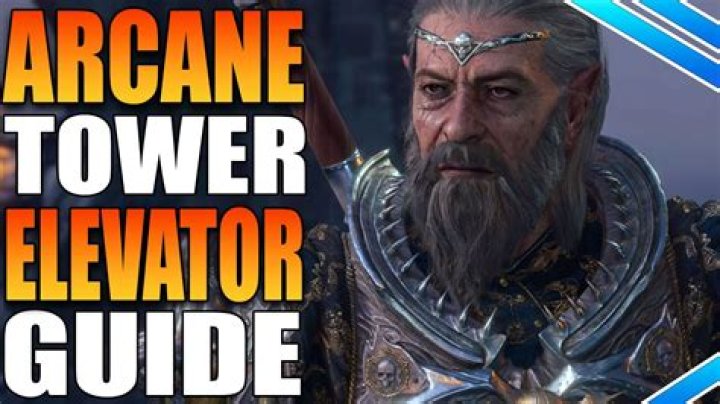 How To Activate Arcane Tower Elevator