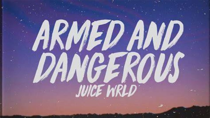 Juice WRLD- Armed and Dangerous Lyrics
