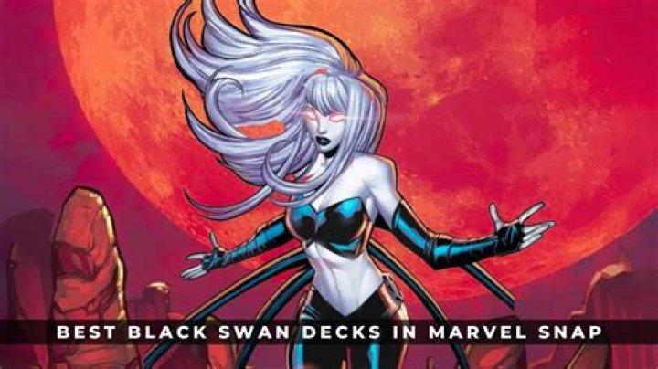 Marvel Snap: Best Black Swan Decks