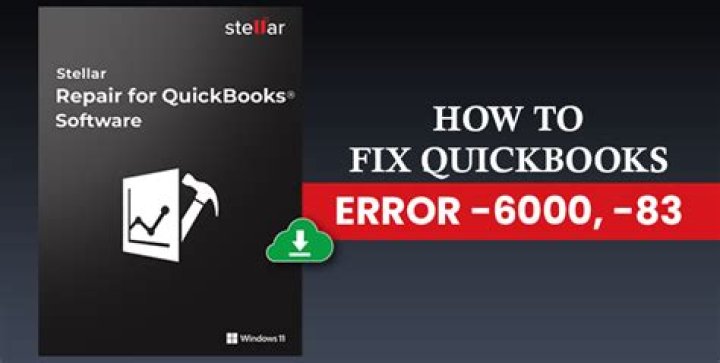 Quick Fixes for the QuickBooks Error 6000 83